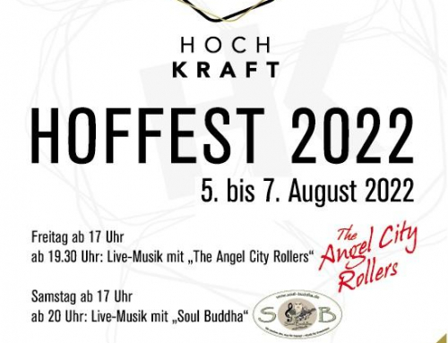 Hoffest vom 05. – 07. August 2022